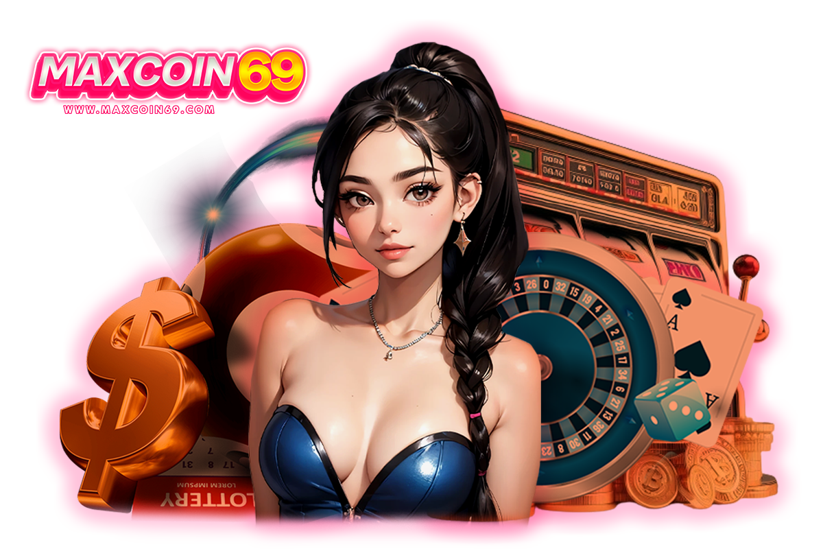 maxcoin69 สล็อต